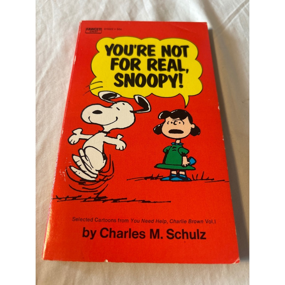Fawcett Crest You're Not For Real Snoopy Book OS Red Good Vintage Peanuts Comic